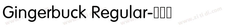 Gingerbuck Regular字体转换